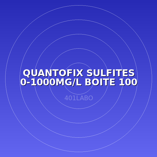 QUANTOFIX SULFITES 0-1000MG/L BOITE 100