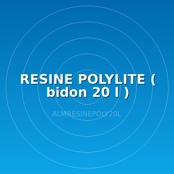 RESINE POLYLITE ( bidon 20 l )