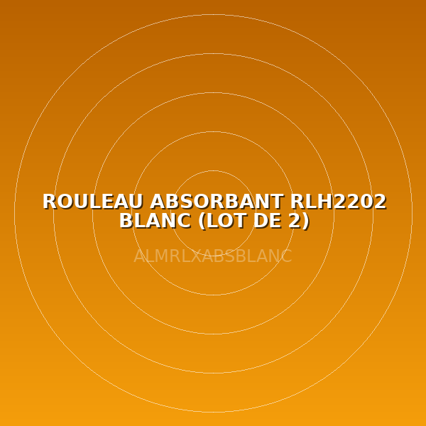 ROULEAU ABSORBANT RLH2202 BLANC  (LOT DE 2) HYDROCARBURES