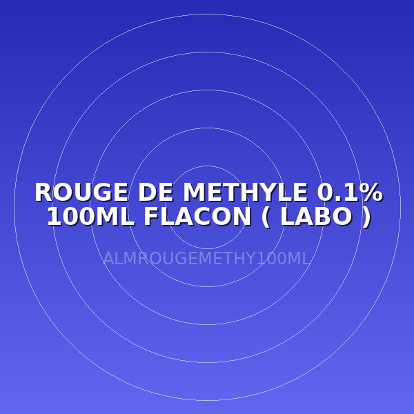ROUGE DE METHYLE 0.1% 100ML FLACON ( LABO )