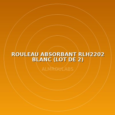 ROULEAU ABSORBANT RLH2202 BLANC (LOT DE 2) HYDROCARBURES