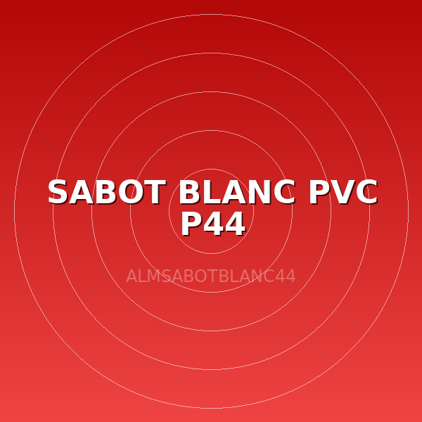 SABOT BLANC PVC P44