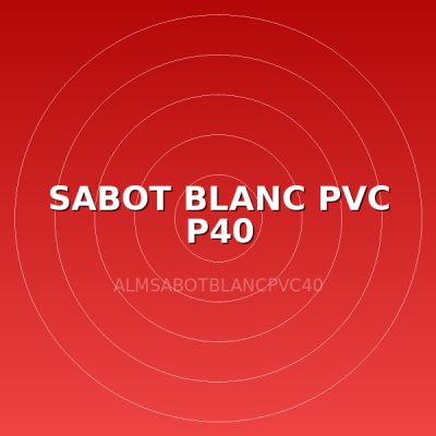SABOT BLANC PVC P40