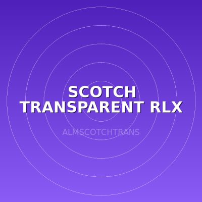 SCOTCH TRANSPARENT RLX