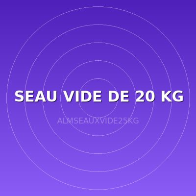 SEAU VIDE DE 20 KG