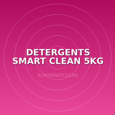 DETERGENTS SMART CLEAN 5KG