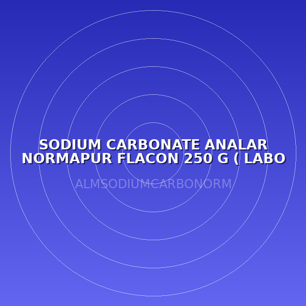 SODIUM CARBONATE ANALAR NORMAPUR FLACON 250 G ( LABO )