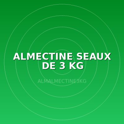 ALMECTINE SEAUX DE 3 KG