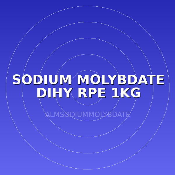 SODIUM MOLYBDATE DIHY RPE 1KG