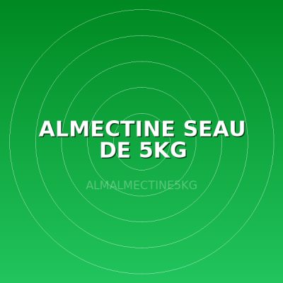 ALMECTINE SEAU DE 5KG