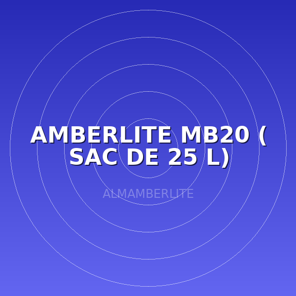 AMBERLITE MB20 ( SAC DE 25 L)