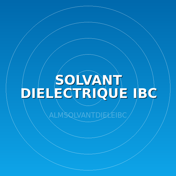 SOLVANT DIELECTRIQUE IBC 600 L