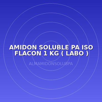 AMIDON SOLUBLE PA ISO FLACON 1 KG ( LABO )
