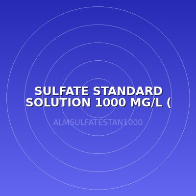 SULFATE STANDARD SOLUTION 1000 MG/L ( LABO )