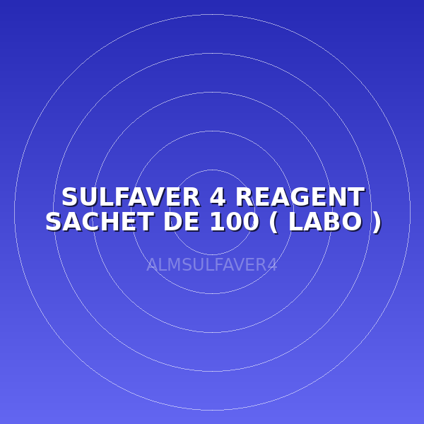 SULFAVER 4 REAGENT SACHET DE 100  ( LABO )