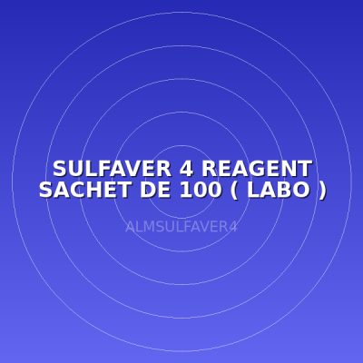 SULFAVER 4 REAGENT SACHET DE 100  ( LABO )