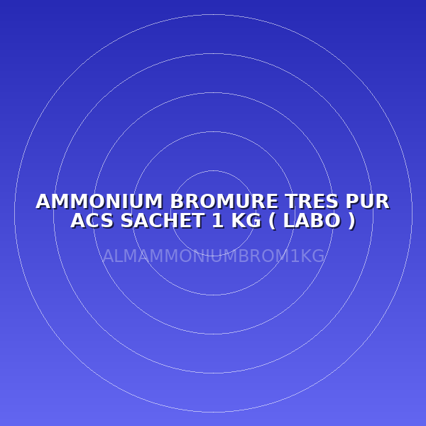 AMMONIUM BROMURE TRES PUR ACS SACHET 1 KG ( LABO )