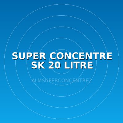 SUPER CONCENTRE SK 20 LITRE