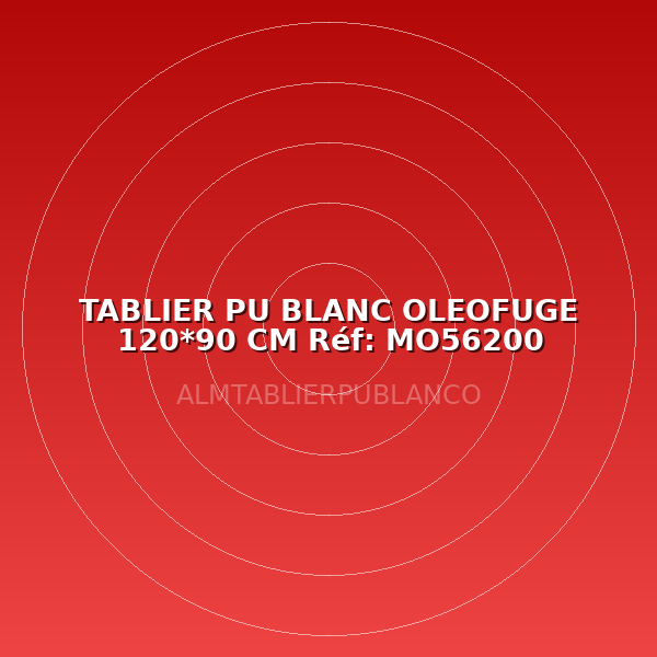 TABLIER PU BLANC OLEOFUGE 120*90 CM Réf: MO56200