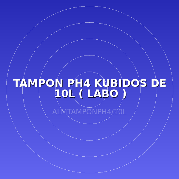 TAMPON PH4 KUBIDOS DE 10L ( LABO )