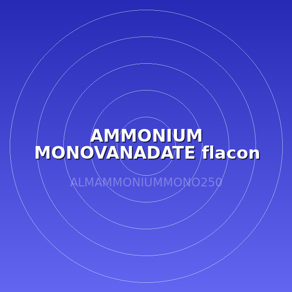AMMONIUM MONOVANADATE flacon 250 g ( LABO )