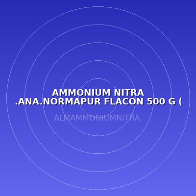 AMMONIUM NITRA .ANA.NORMAPUR FLACON 500 G ( LABO )
