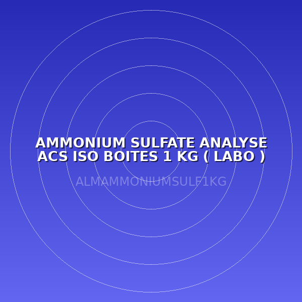 AMMONIUM SULFATE ANALYSE ACS ISO BOITES 1 KG ( LABO )
