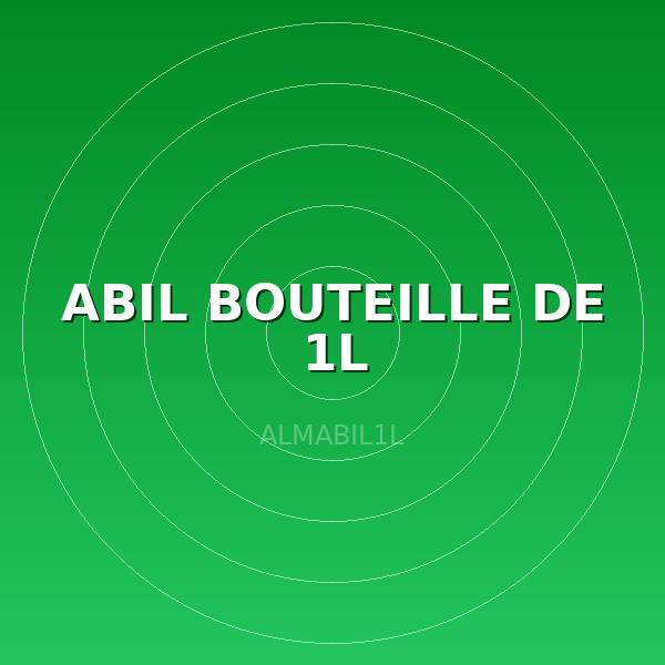 ABIL BOUTEILLE DE 1L