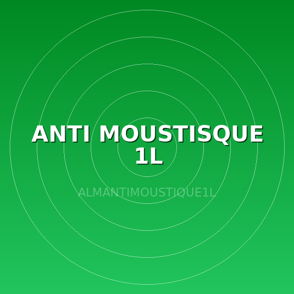 ANTI MOUSTISQUE 1L