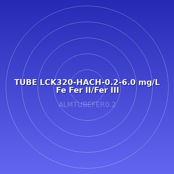 TUBE LCK320-HACH-0.2-6.0 mg/L Fe Fer II/Fer III