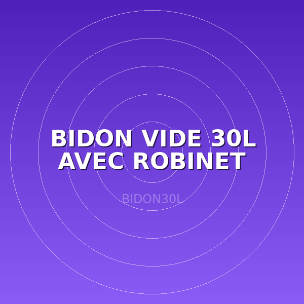 BIDON VIDE 30L AVEC ROBINET