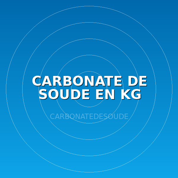 CARBONATE DE SOUDE EN KG