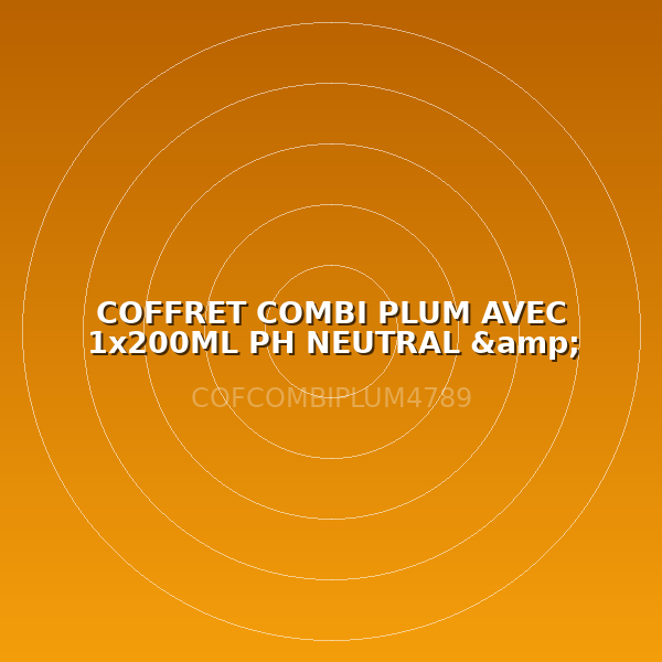 COFFRET COMBI PLUM AVEC 1x200ML PH NEUTRAL &amp; 1x500ML NACL