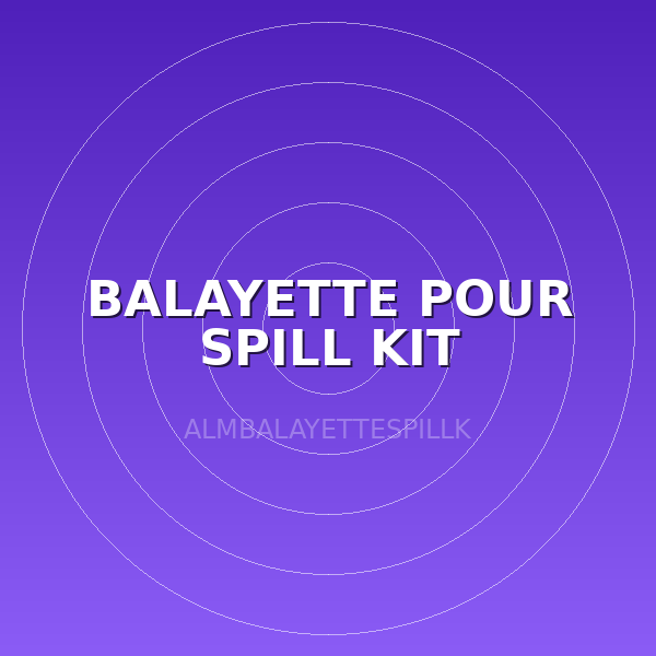 BALAYETTE POUR SPILL KIT