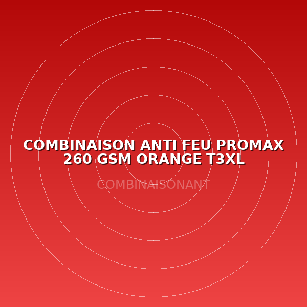 COMBINAISON ANTI FEU PROMAX 260 GSM ORANGE T3XL