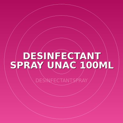DESINFECTANT SPRAY UNAC 100ML