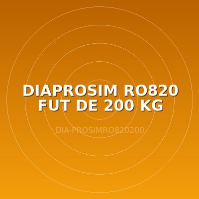 DIAPROSIM RO820 FUT DE 200 KG
