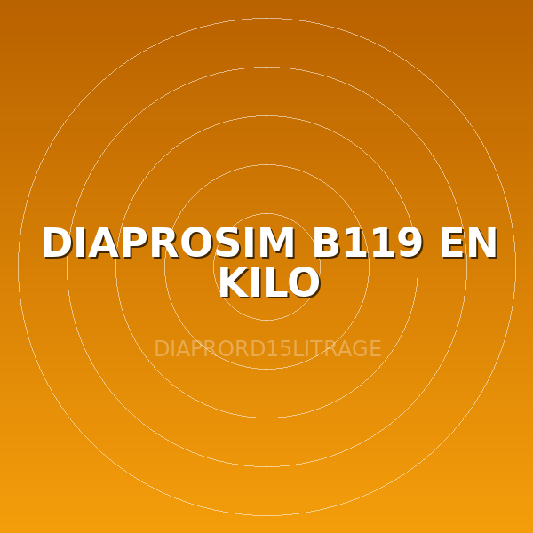 DIAPROSIM B119 EN KILO