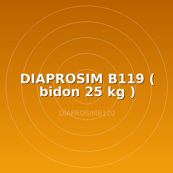 DIAPROSIM B119 ( bidon 25 kg )
