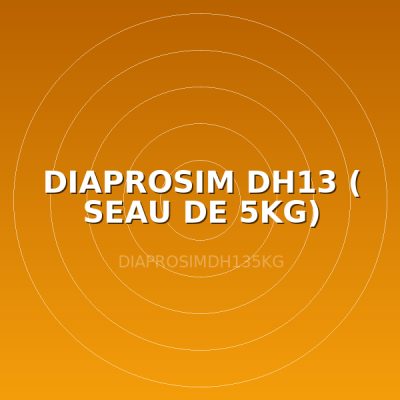 DIAPROSIM DH13 ( SEAU DE 5KG)
