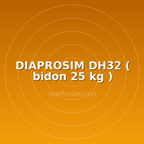 DIAPROSIM DH32 ( bidon 25 kg )