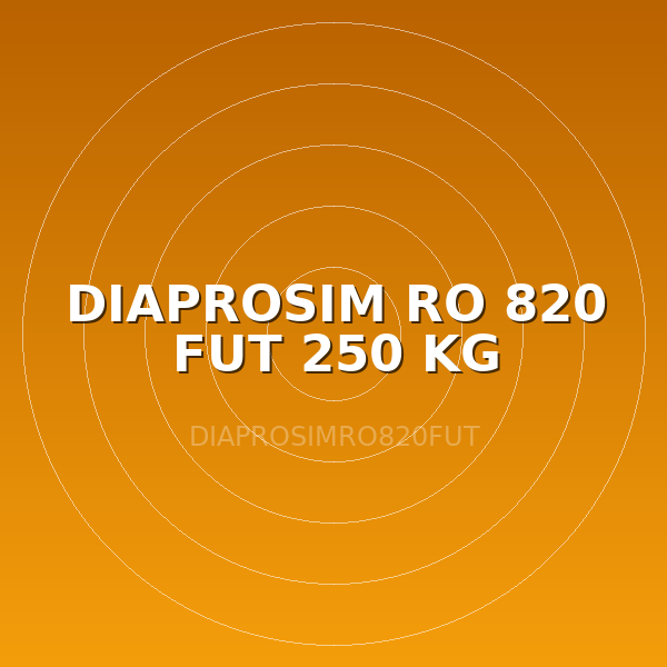 DIAPROSIM RO 820 FUT 250 KG
