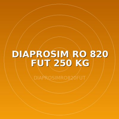 DIAPROSIM RO 820 FUT 250 KG