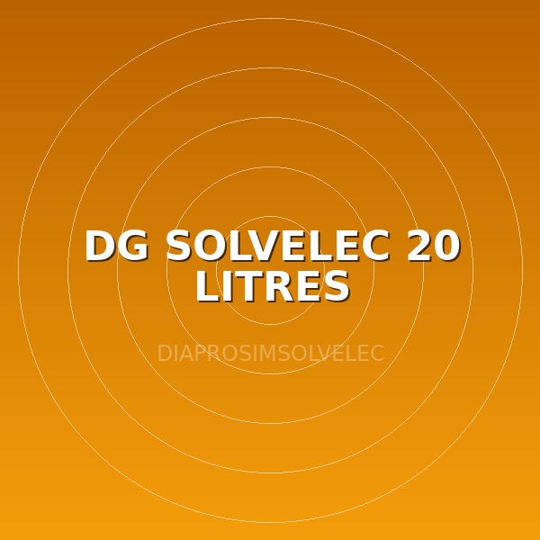 DG SOLVELEC 20 LITRES