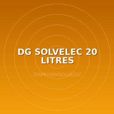 DG SOLVELEC 20 LITRES