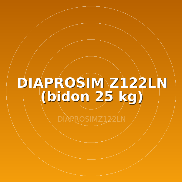 DIAPROSIM Z122LN (bidon 25 kg)