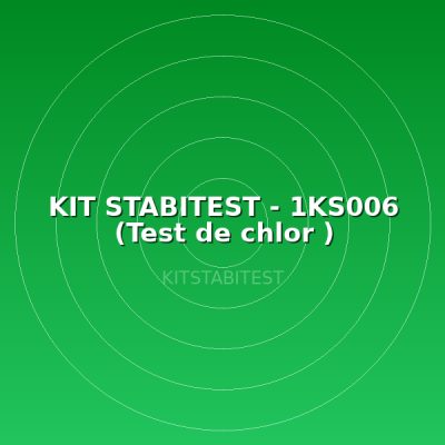 KIT STABITEST - 1KS006  (Test de chlor )