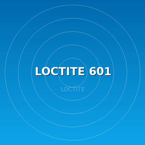 LOCTITE 601