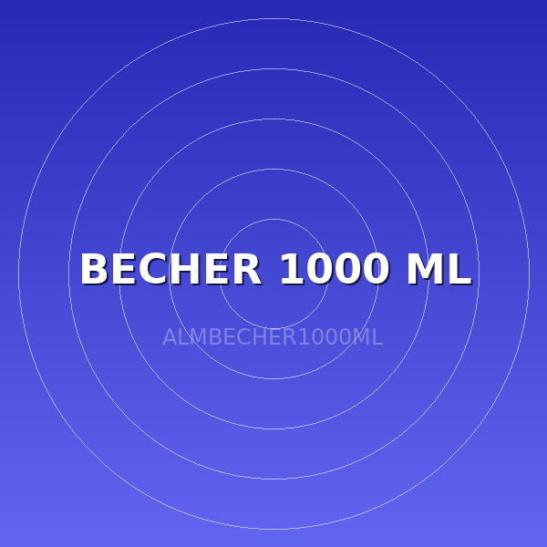 BECHER 1000 ML