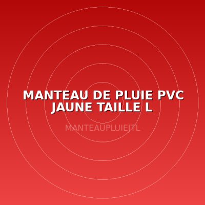 MANTEAU DE PLUIE PVC JAUNE TAILLE L